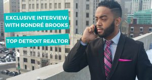 Lessons from a Top Realtor: Rondré Brooks